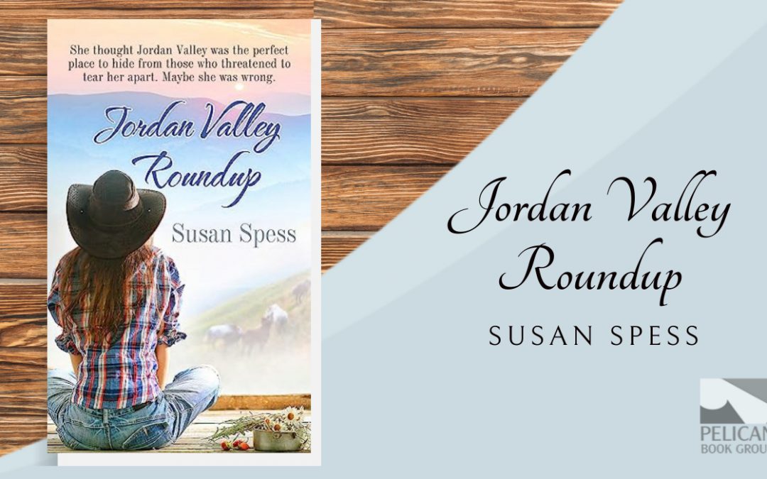 Interview with Susan Spess, Author of Jordan Valley Roundup