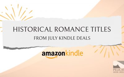 Historical Romance Titles from the July Kindle Deals